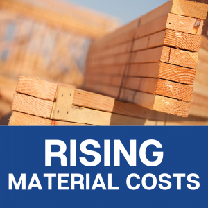 Rising Material Costs